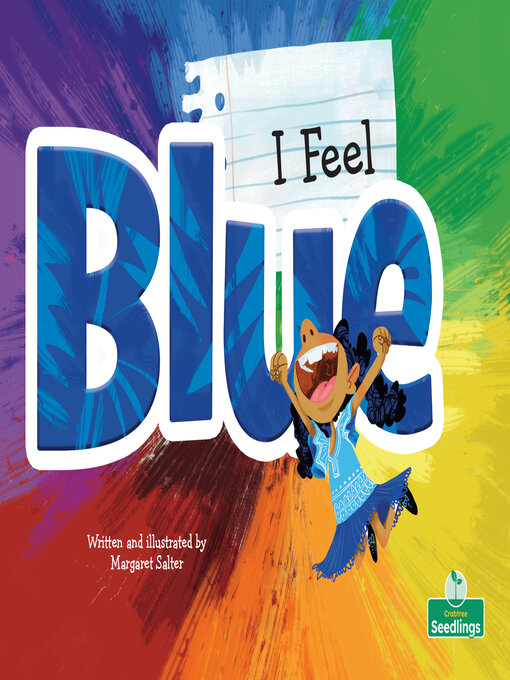 Title details for I Feel Blue by Margaret Salter - Available